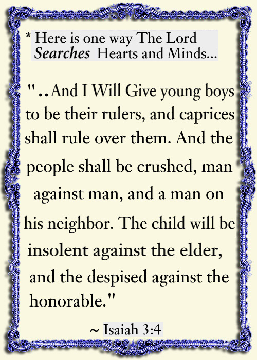 -Isaiah 3:4